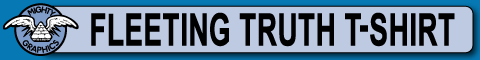 Fleeting Truth T-Shirt