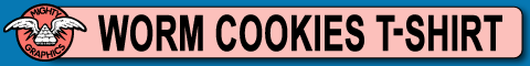 Worm Cookies T-Shirt